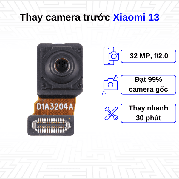 thay camera trước xiaomi 13