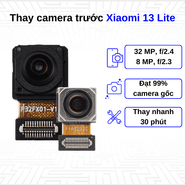 thay camera trước xiaomi 13 lite