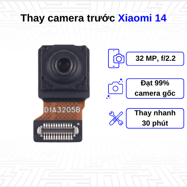 thay camera trước xiaomi 14