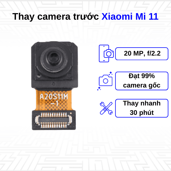 thay camera trước xiaomi mi 11