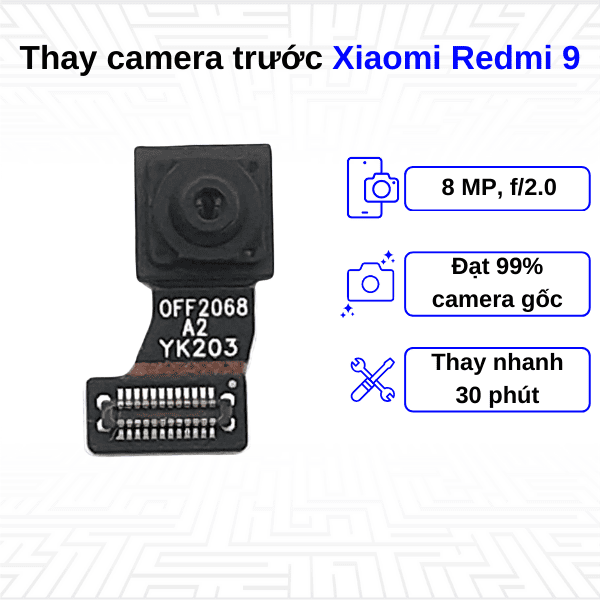 thay camera trước xiaomi redmi 9