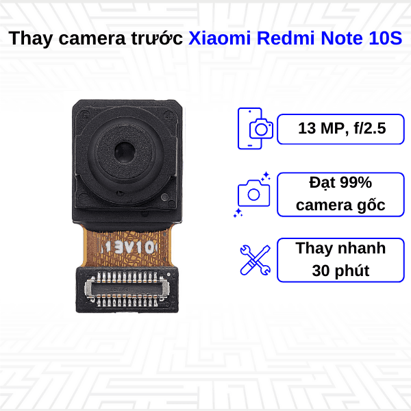 thay camera trước xiaomi redmi note 10s