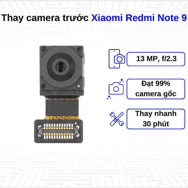 thay camera trước xiaomi redmi note 9