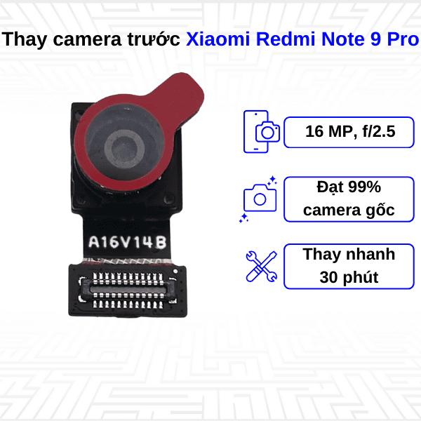 thay camera trước xiaomi redmi note 9 pro
