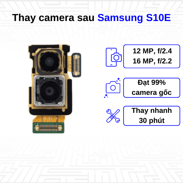th&ocirc;ng số kỹ thuật của camera samsung s10e