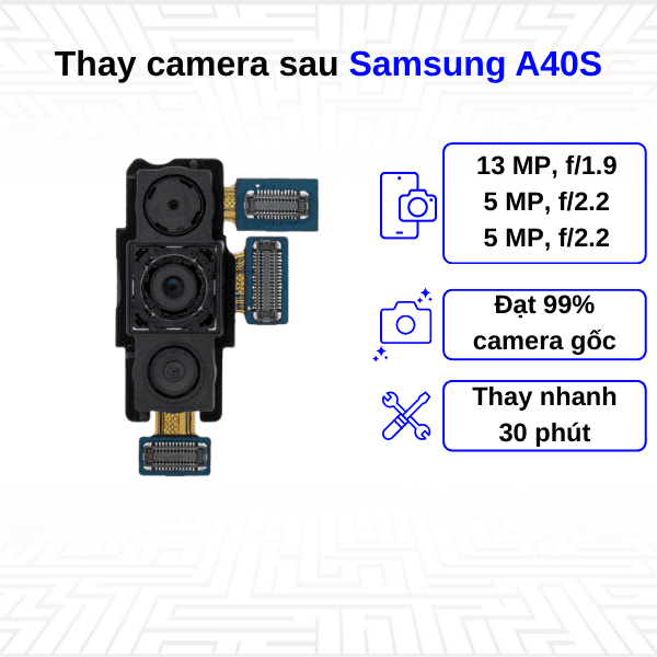 th&ocirc;ng số kỹ thuật của camera samsung a40s
